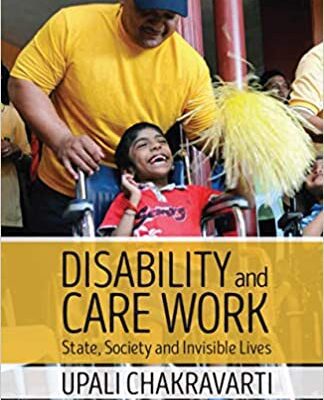 خرید و دانلود نسخه کامل کتاب Disability and Care Work: State, Society and Invisible Lives –  Pdf