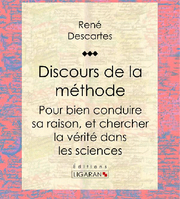 خرید و دانلود نسخه کامل کتاب Discours de la méthode (French Edition) – + Pdf