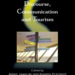 خرید و دانلود نسخه کامل کتاب Discourse, Communication, And Tourism (Tourism and Cultural Change) –  PDF