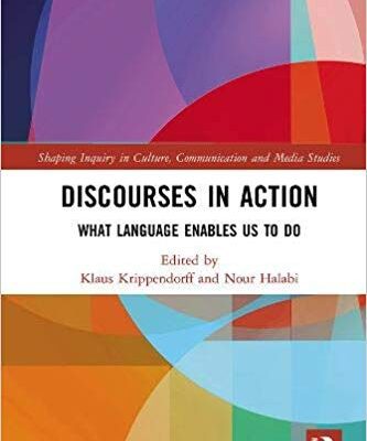 خرید و دانلود نسخه کامل کتاب Discourses in Action What Language Enables Us to Do (Shaping Inquiry in Culture, Communication and Media Studies)
