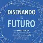 خرید و دانلود نسخه کامل کتاب Diseñando el futuro (Spanish Edition) –  +  pdf