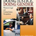 خرید و دانلود نسخه کامل کتاب Doing Justice, Doing Gender Women in Legal and Criminal Justice Occupations (Women in the Criminal Justice System)