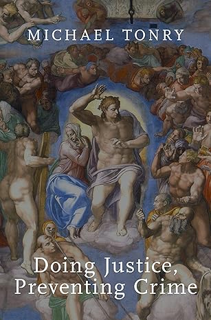 خرید و دانلود نسخه کامل کتاب Doing Justice, Preventing Crime (Studies in Crime and Public Policy) – PDF_683b68bd78e6e.jpeg خرید و دانلود نسخه کامل کتاب Doing Justice, Preventing Crime (Studies in Crime and Public Policy) – PDF