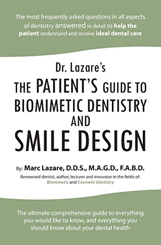 خرید و دانلود نسخه کامل کتاب Dr. Lazare’s: The Patient’s Guide to Biomimetic Dentistry and Smile Design – + pdf_684587c81df0d.jpeg خرید و دانلود نسخه کامل کتاب Dr. Lazare’s: The Patient’s Guide to Biomimetic Dentistry and Smile Design – + pdf