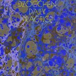 خرید و دانلود نسخه کامل کتاب Dzogchen Daily Practice (Dzogchen Teaching Series) –  +  pdf