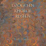 خرید و دانلود نسخه کامل کتاب Dzogchen: Khorde Rushen (Dzogchen Teaching Series) –  +  pdf