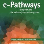 خرید و دانلود نسخه کامل کتاب E-pathways: Computers And the Patient’s Journey Through Care