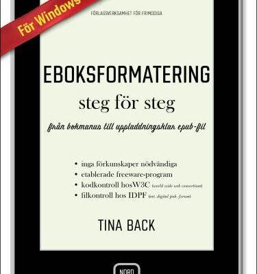 خرید و دانلود نسخه کامل کتاب Eboksformatering steg för steg : från bokmanus till uppladdningsklar epub-fil