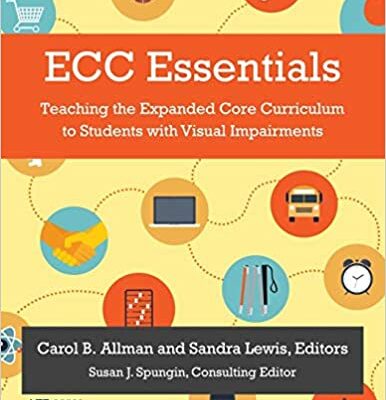 خرید و دانلود نسخه کامل کتاب ECC Essentials: Teaching the Expanded Core Curriculum to Students with Visual Impairments – + Pdf