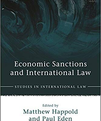 خرید و دانلود نسخه کامل کتاب Economic Sanctions and International Law (Studies in International Law)