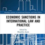 خرید و دانلود نسخه کامل کتاب Economic Sanctions in International Law and Practice (Routledge Advances in International Relations and Global Politics Book 146)