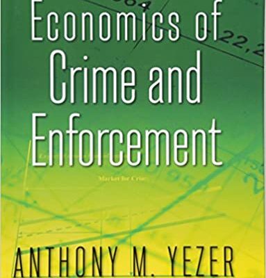 خرید و دانلود نسخه کامل کتاب Economics of Crime and Enforcement –  Pdf