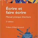 خرید و دانلود نسخه کامل کتاب Ecrire et faire écrire (Entre guillemets) (French Edition)  –  +  pdf