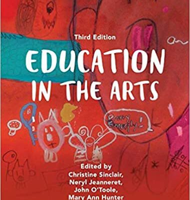 خرید و دانلود نسخه کامل کتاب Education in the Arts (3rd Edition) –  PDF