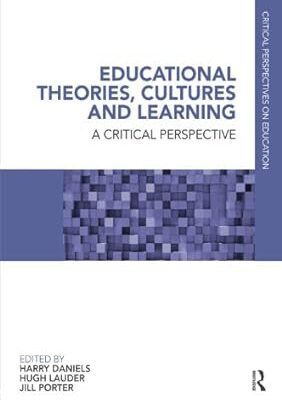 خرید و دانلود نسخه کامل کتاب Educational Theories, Cultures and Learning: A Critical Perspective –  Pdf