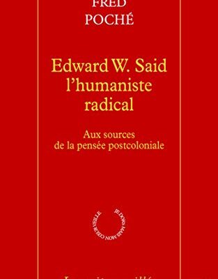 خرید و دانلود نسخه کامل کتاب Edward W. Said – L’humaniste radical (La nuit surveillée) – + pdf