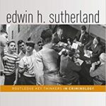 خرید و دانلود نسخه کامل کتاب Edwin H. Sutherland (Routledge Key Thinkers in Criminology)