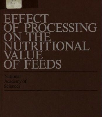 خرید و دانلود نسخه کامل کتاب Effect of processing on the nutritional value of feeds;: Proceedings – PDF