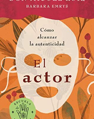 خرید و دانلود نسخه کامل کتاب El actor: Cómo alcanzar la autenticidad (Crecimiento personal) (Spanish Edition) – + pdf