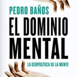 خرید و دانلود نسخه کامل کتاب El dominio mental: La geopolítica de la mente (Spanish Edition) –  +  pdf