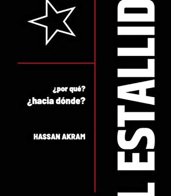 خرید و دانلود نسخه کامل کتاب El estallido: ¿Por qué? ¿Hacia dónde? (Spanish Edition) [2020] –  +  pdf