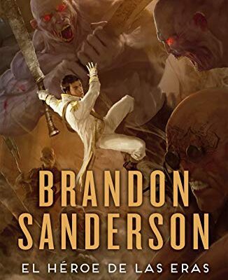 خرید و دانلود نسخه کامل کتاب El Héroe de las Eras (Nacidos de la bruma [Mistborn] 3): Nacidos de la Bruma III (Mistborn) (Spanish Edition) –  +  pdf
