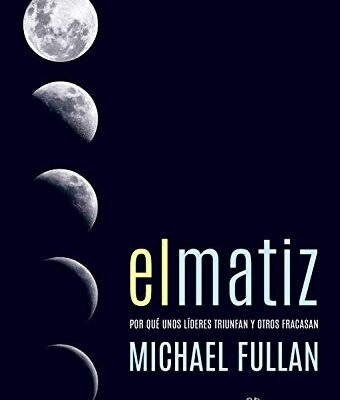 خرید و دانلود نسخه کامل کتاب El matiz: Por qué unos líderes triunfan y otros fracasan (Spanish Edition) –  +  pdf