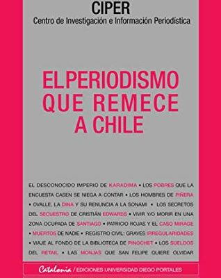 خرید و دانلود نسخه کامل کتاب El periodismo que remece a Chile (Spanish Edition) –  +  pdf