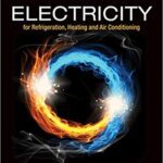 خرید و دانلود نسخه کامل کتاب Electricity for Refrigeration, Heating, and Air Conditioning (10th Edition)