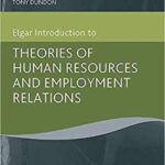 خرید و دانلود نسخه کامل کتاب Elgar Introduction to Theories of Human Resources and Employment Relations [2019] –  PDF