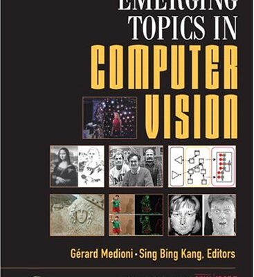 خرید و دانلود نسخه کامل کتاب Emerging Topics in Computer Vision