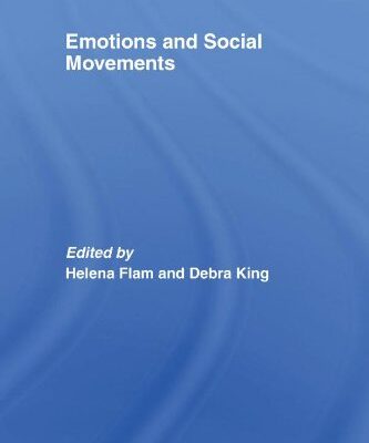 خرید و دانلود نسخه کامل کتاب Emotions and Social Movements (Routledge Advances in Sociology) –  PDF