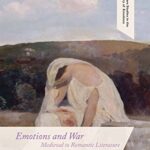 خرید و دانلود نسخه کامل کتاب Emotions and War: Medieval to Romantic Literature – PDF