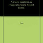 خرید و دانلود نسخه کامل کتاب Enamorado de la vida: Reflexiones sobre el libro Así habló Zaratustra, de Friedrich Nietzsche (Spanish Edition)  –  +  pdf