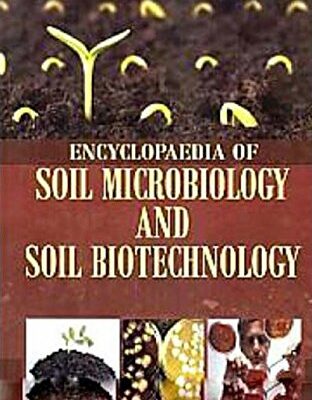 خرید و دانلود نسخه کامل کتاب Encyclopaedia of Soil Microbiology and Soil Biotechnology
