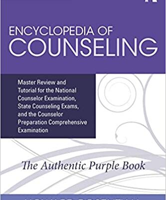 خرید و دانلود نسخه کامل کتاب Encyclopedia of Counseling: Master Review and Tutorial for the National Counselor Examination, State Counseling Exams (4th Edition) – PDF