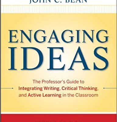 خرید و دانلود نسخه کامل کتاب Engaging Ideas: The Professor’s Guide to Integrating Writing, Critical Thinking, and Active Learning in the Classroom (2nd Edition) – Pdf