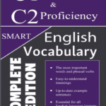 خرید و دانلود نسخه کامل کتاب English C1 Advanced and C2 Proficiency Smart Vocabulary (Complete Edition) –  +  PDF