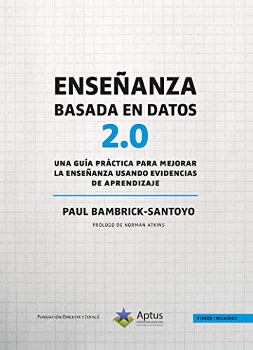 خرید و دانلود نسخه کامل کتاب Enseñanza basada en datos 2.0: Una guía práctica para mejorar la enseñanza usando evidencias de aprendizaje (Spanish Edition) – + pdf_6843502340ba7.jpeg خرید و دانلود نسخه کامل کتاب Enseñanza basada en datos 2.0: Una guía práctica para mejorar la enseñanza usando evidencias de aprendizaje (Spanish Edition) – + pdf
