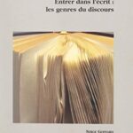 خرید و دانلود نسخه کامل کتاب Entrer dans l’écrit : les genres du discours (French Edition)  –  +  pdf