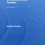 خرید و دانلود نسخه کامل کتاب Environment and Tourism (Routledge Introductions in Environment) –  PDF