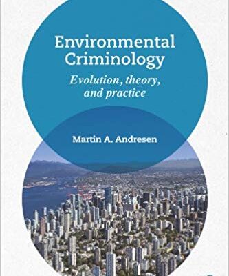 خرید و دانلود نسخه کامل کتاب Environmental Criminology: Evolution, Theory, and Practice