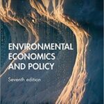 خرید و دانلود نسخه کامل کتاب Environmental Economics and Policy (7th Edition) [2019] –  PDF