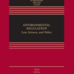 خرید و دانلود نسخه کامل کتاب Environmental Regulation: Law, Science, and Policy (9th Edition) –  +  Pdf