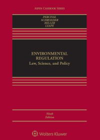 خرید و دانلود نسخه کامل کتاب Environmental Regulation: Law, Science, and Policy (9th Edition) –  +  Pdf