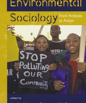 خرید و دانلود نسخه کامل کتاب Environmental Sociology: From Analysis to Action –  PDF