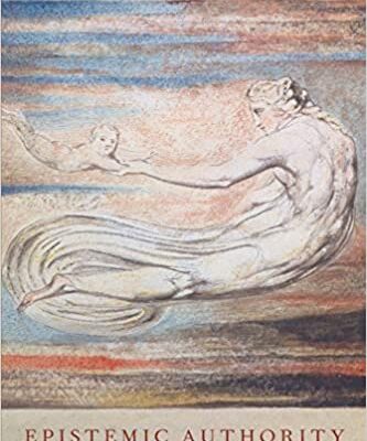خرید و دانلود نسخه کامل کتاب Epistemic Authority: A Theory of Trust, Authority, and Autonomy in Belief –  Pdf