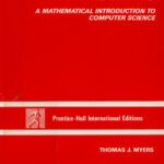خرید و دانلود نسخه کامل کتاب Equations, Models and Programs: A Mathematical Introduction to Computer Science