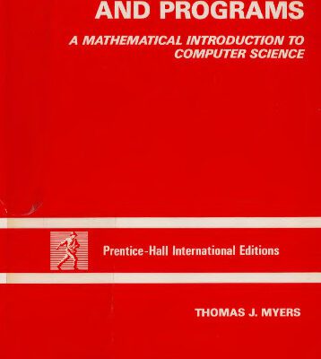 خرید و دانلود نسخه کامل کتاب Equations, Models and Programs: A Mathematical Introduction to Computer Science
