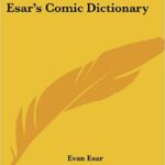 خرید و دانلود نسخه کامل کتاب Esar’s Comic Dictionary